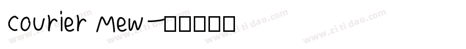 Courier Mew字体转换